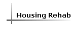 Housing Rehab